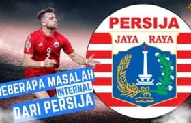 DERETAN MASALAH INTERNAL PERSIJA